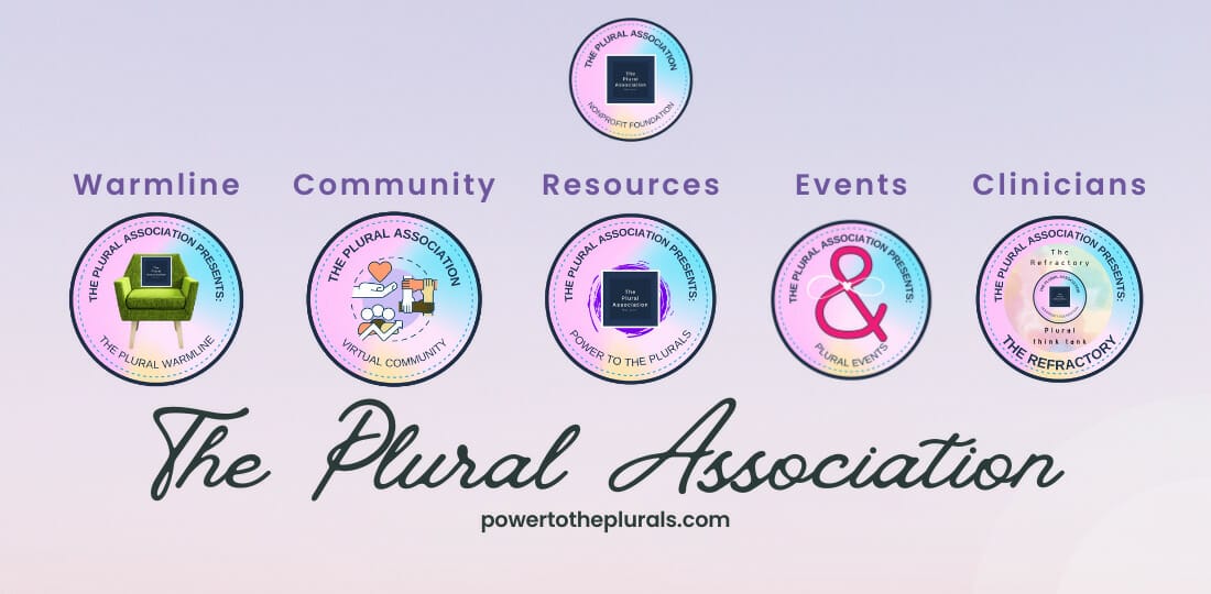 The Plural Association Promo image. Showing logo's of The Plural Warmline. The all-inclusive private community, power to the plurals resource website, and plural events