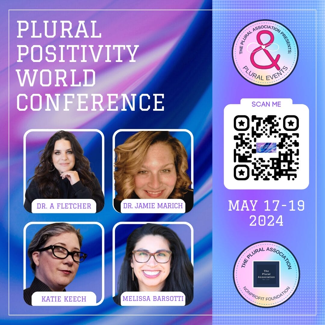 Captions "Plural Positivity World Conference, May 17-19, 2024. A QR code leading to the events page. At the center of it, photos of 4 speakers: Jamie Marich, Katie Keech, Dr Fletcher and Melissa Barsotti.