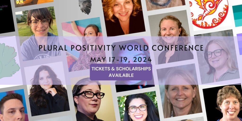 banner with images of the presenters. The text reads Plural Positivity World Conference May 17-19, 2024. Tickets and scholarships available.